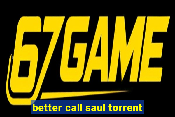 better call saul torrent